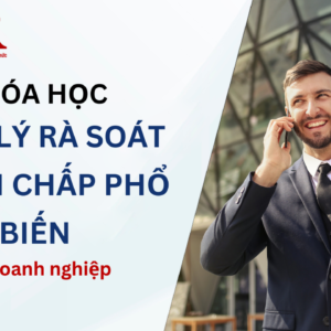 Khóa học Pháp Lý rà soát tranh chấp phổ biến tại Doanh nghiệp, và giải pháp tối ưu