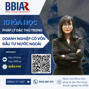 Khóa học Pháp lý đặc thù trong doanh nghiệp có vốn đầu tư nước ngoài (FDI)