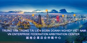 Trung tâm trọng tài Liên đoàn Doanh nghiệp Việt Nam