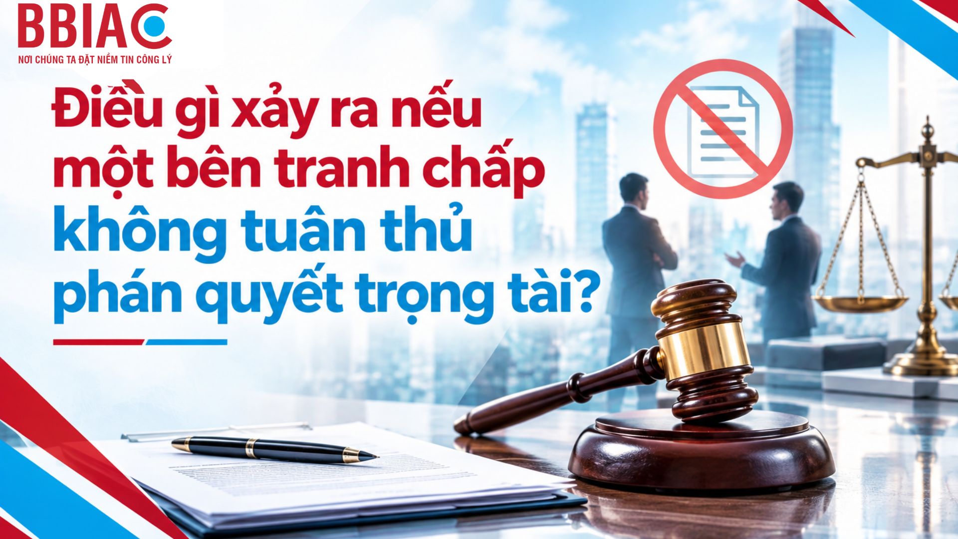 Điều gì xảy ra nếu một bên tranh chấp không tuân thủ phán quyết trọng tài?