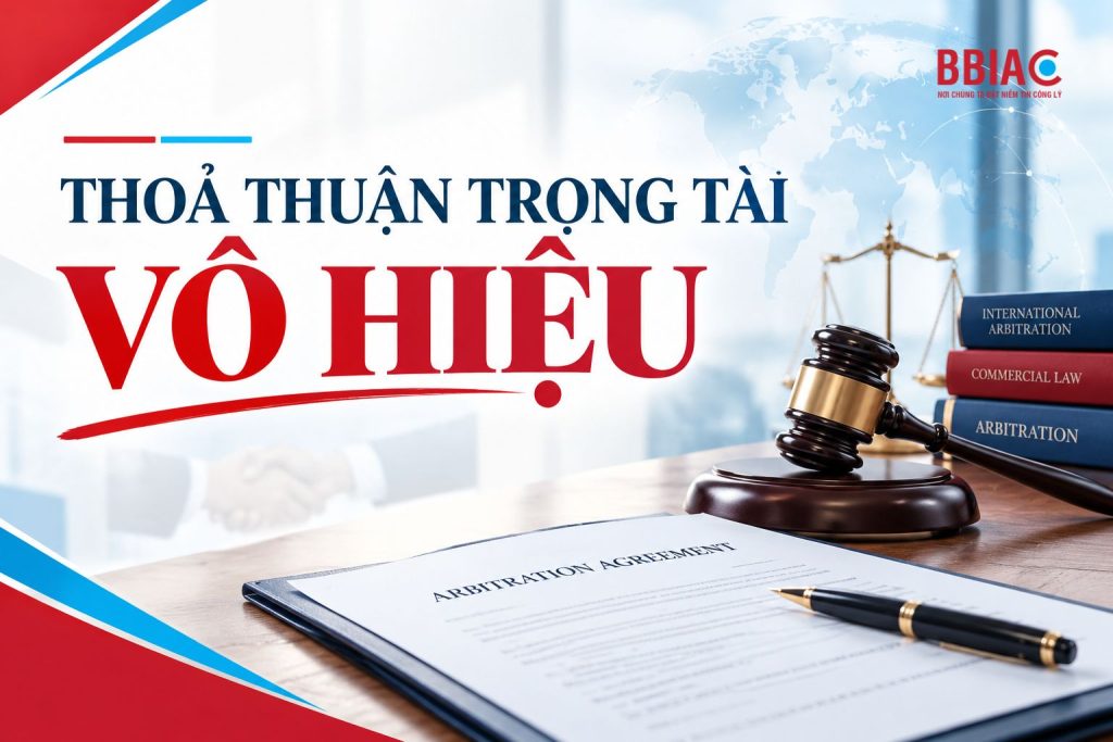 Thoả thuận trọng tài vô hiệu